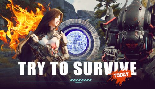 Download Try to survive Today