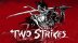 Download Two Strikes