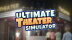 Download Ultimate Theater Simulator