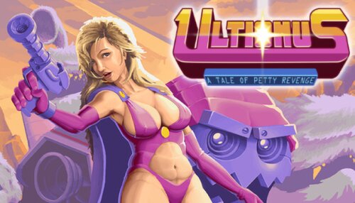 Download Ultionus: A Tale of Petty Revenge