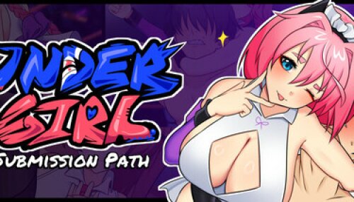 Download UnderGirl: Submission Path