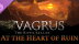 Download Vagrus - The Riven Realms: At the Heart of Ruin