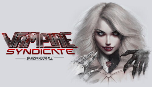 Download Vampire Syndicate: Gangs of MoonFall