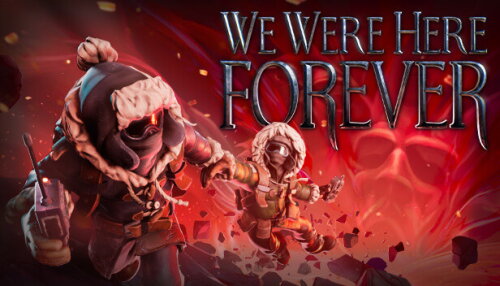 Download We Were Here Forever