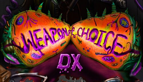 Download Weapon of Choice DX