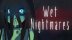 Download Wet Nightmares