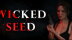 Download Wicked Seed