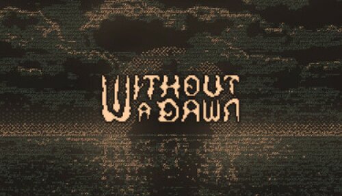 Download Without a Dawn