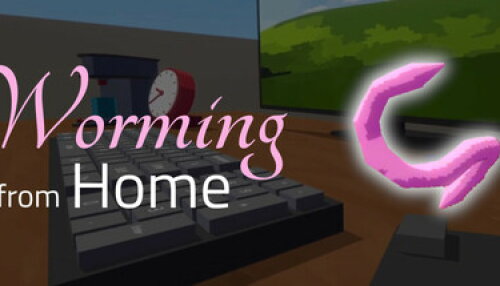 Download Worming from Home