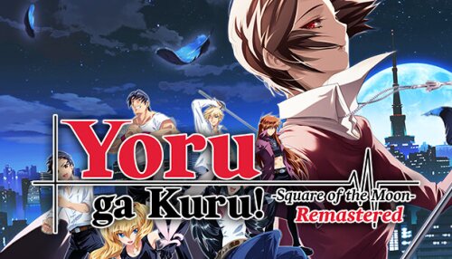 Download Yoru ga Kuru! -Square of the Moon- Remastered