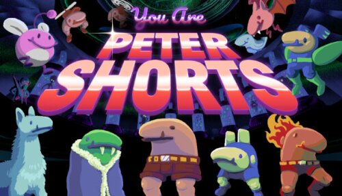 Download You are Peter Shorts