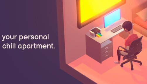 Download Your Personal Chill Apartment
